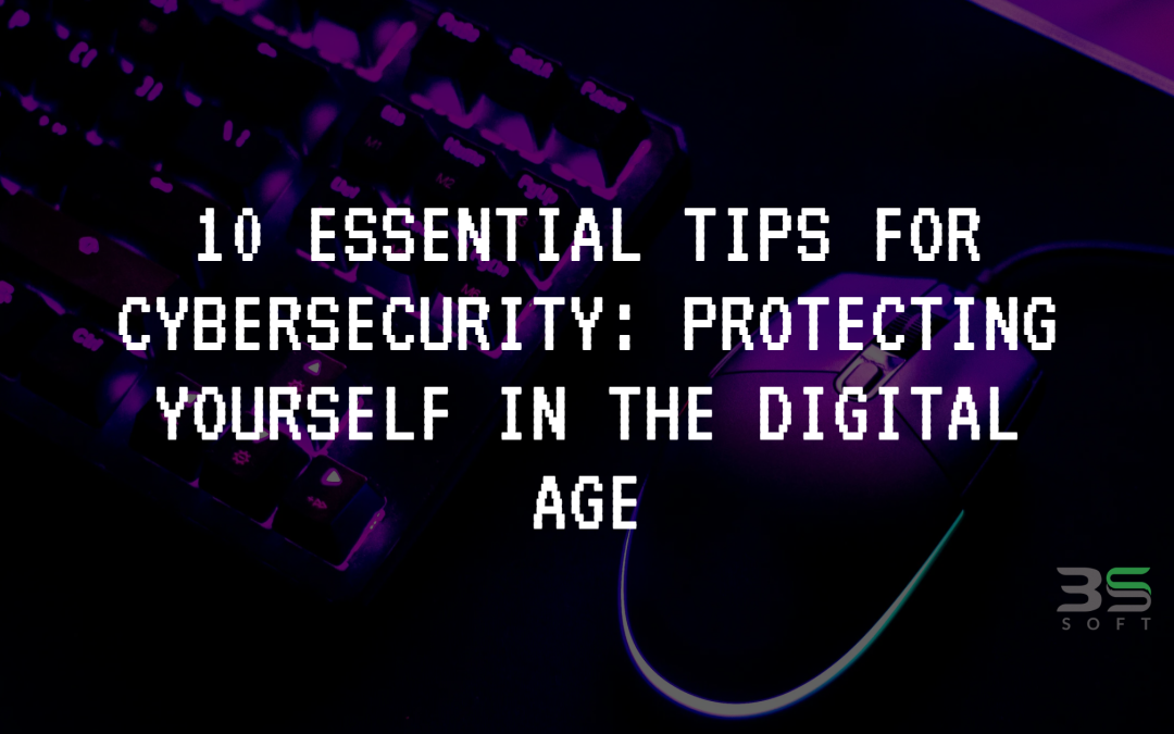 Essential Tips for Cybersecurity